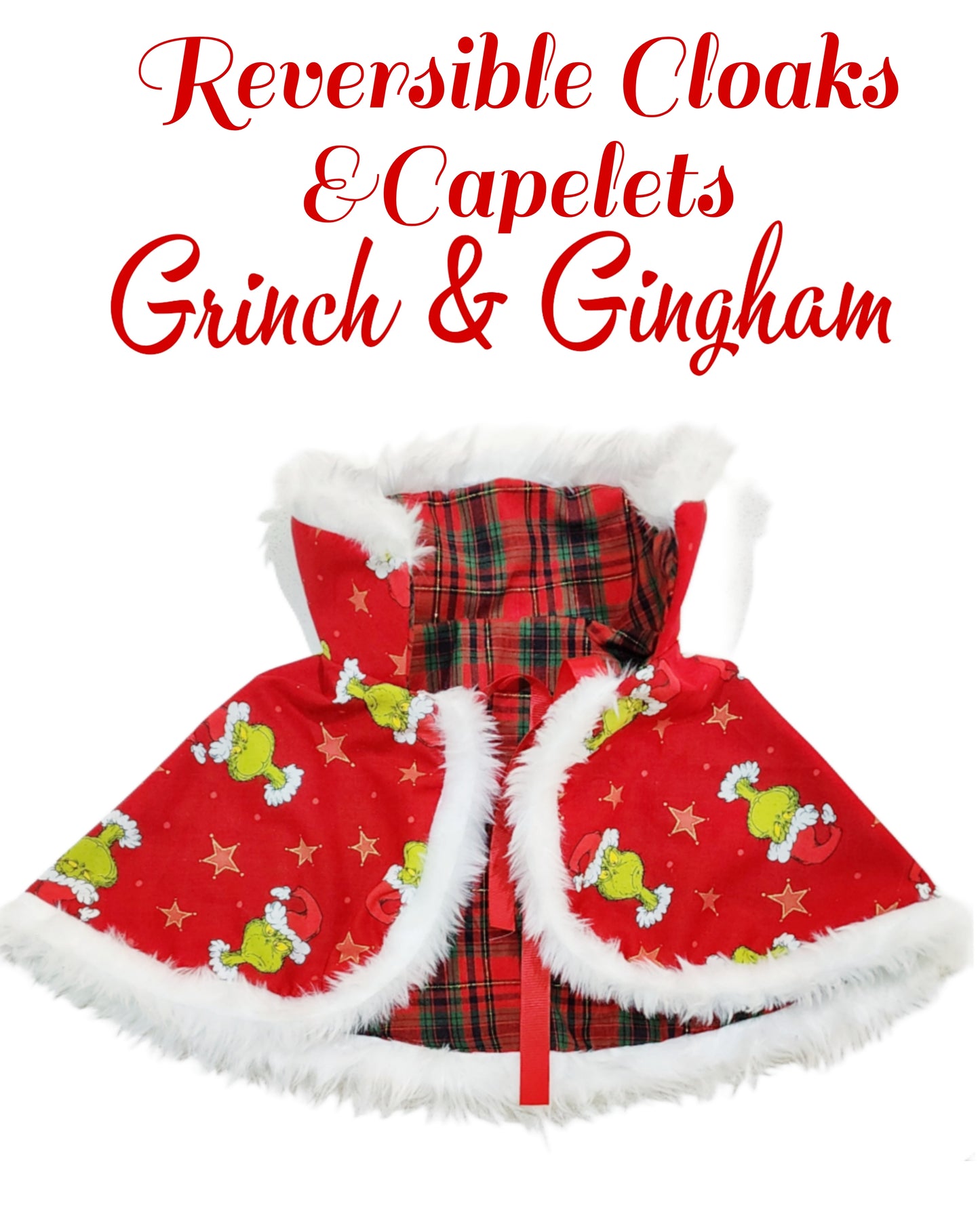 GRINCH GINGHAM, CAPELET OR CLOAK