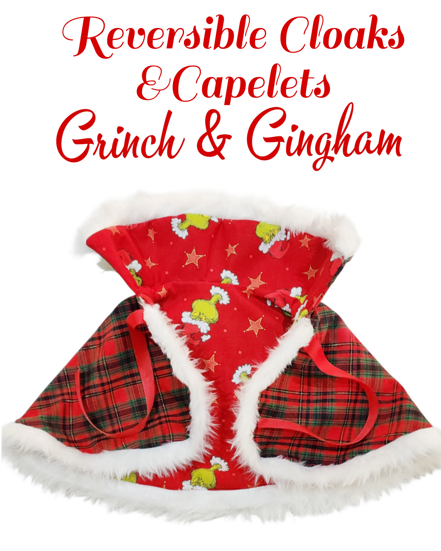 GRINCH GINGHAM, CAPELET OR CLOAK