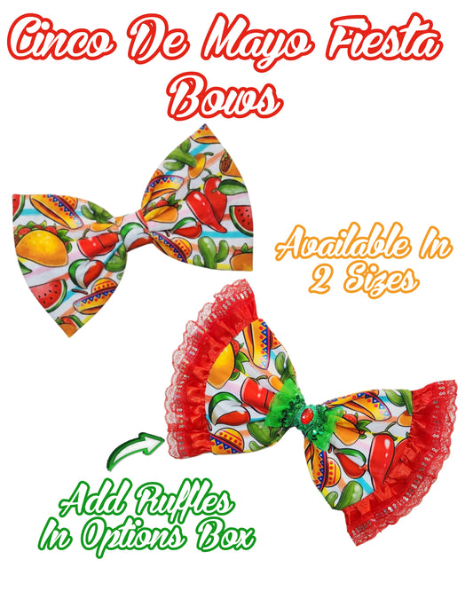 FIESTA CINCO DE MAYO BOWS
